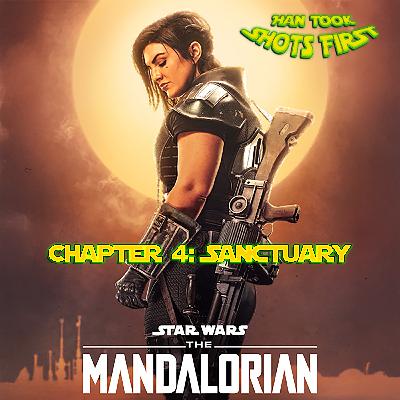 Ep 22: The Mandalorian - Ch 4: Sanctuary Ep 22: The Mandalorian - Ch 4: Sanctuary