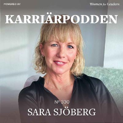 #330 Sara Sjöberg (Short) - om VD-rollen och framtiden inom retail och digital kanaler