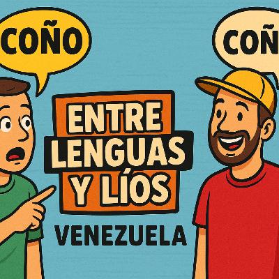 Programa 22 - Entre lenguas y líos.