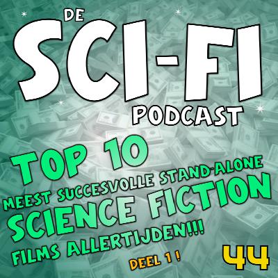 Top 10 meest succesvolle stand-alone science-fiction films allertijden! - Deel 1 - Top 10 meest succesvolle stand-alone science-fiction films allertijden! - Deel 1 -