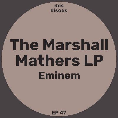 The Marshall Mathers LP - Eminem