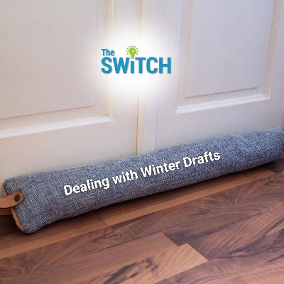 Dealing With Winter Drafts
