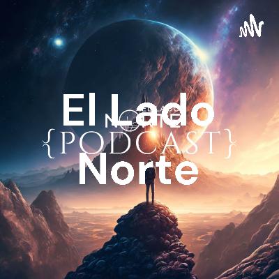 Episodio #58 ''El Perdón'' El Lado Norte Podcast . Inicio Temporada 6. Episodio #58 ''El Perdón'' El Lado Norte Podcast . Inicio Temporada 6.