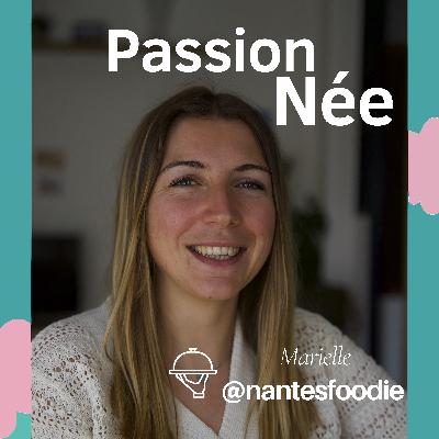 #1 Nantes Foodie et ses bonnes adresses