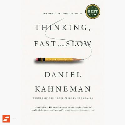 Pensar rápido, pensar despacio Resumen | Daniel Kahneman