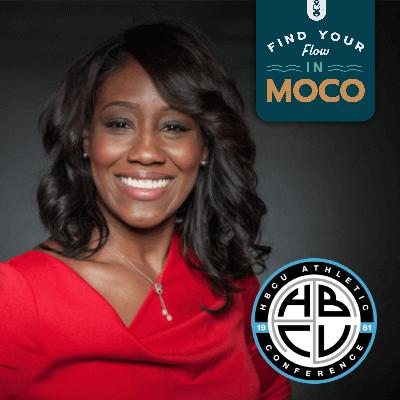 80: Find your Flow: Historically Black Colleges Athletic Conference