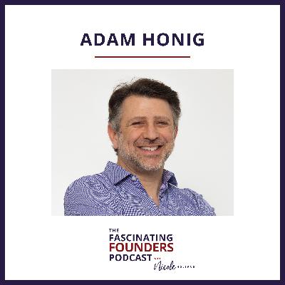 Identifying & Designing Your Business Around What Matters Most With Adam Honig