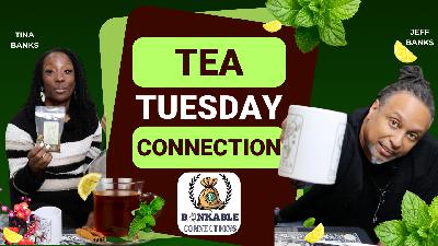 Tea Tuesday with Tina