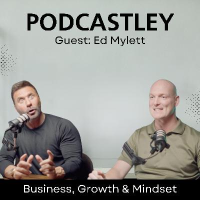 Ed Mylett Talks DUBAI, GROWTH and SUCCESS
