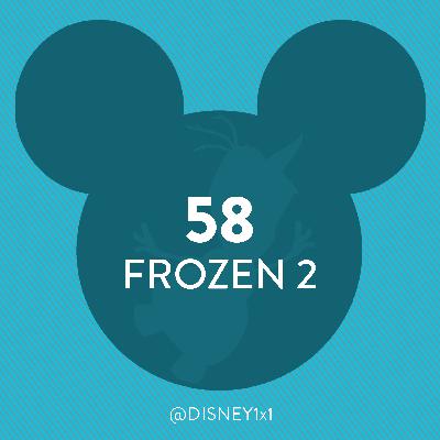 58 / Frozen 2 (2019)