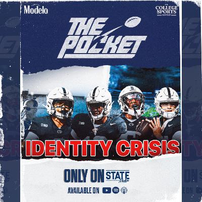 How Penn State Football Should Navigate Their Current Identity Crisis