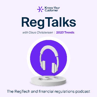 #25 - RegTalks Special on 2023 Trends