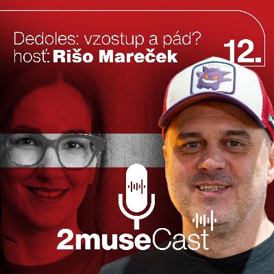 DEDOLES: VZOSTUP A PÁD
