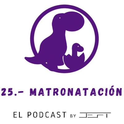 25.- Matronatación