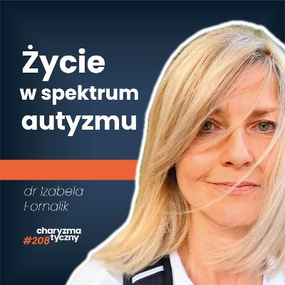 Czym jest spektrum autyzmu? U osób dorosłych i dzieci | dr Izabela Fornalik