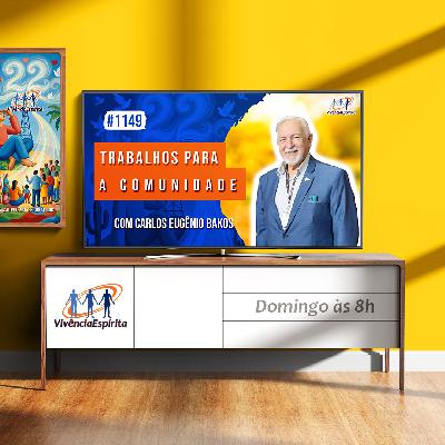 Trabalhos para a Comunidade | com Carlos Eugênio Bakos - Ep. 1149 Trabalhos para a Comunidade | com Carlos Eugênio Bakos - Ep. 1149