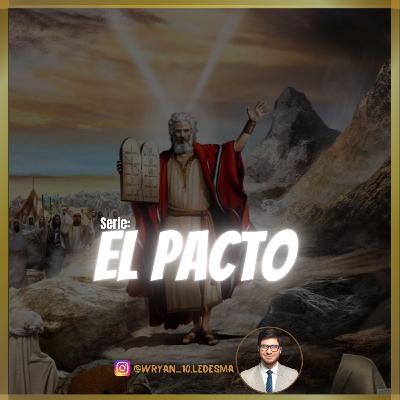 El pacto siempre fue el mismo, pero, ¿por qué hay un antiguo y nuevo pacto?