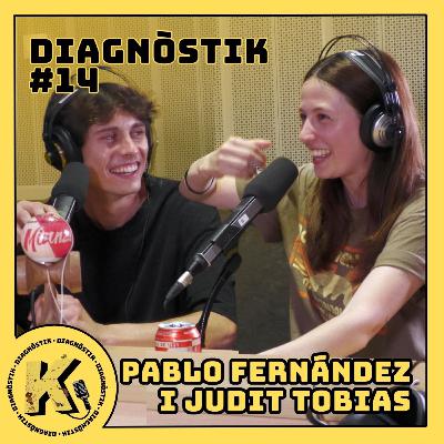 B3TTERFOODS ENS REVELA LA VERITAT: Pablo Fernández i Judit Tobias | DIAGNÒSTIK #14 B3TTERFOODS ENS REVELA LA VERITAT: Pablo Fernández i Judit Tobias | DIAGNÒSTIK #14