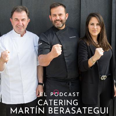 166 Cátering Martín Berasategui _ Podcast boda_ Catering