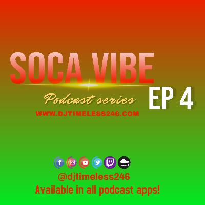 Soca Vibe #4