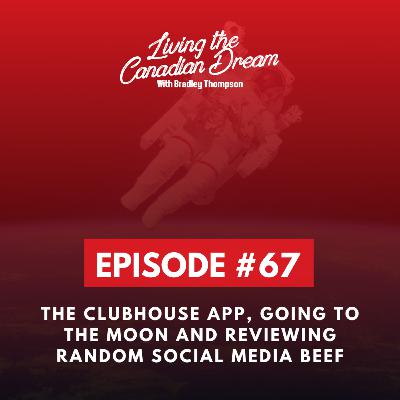 Joining The Clubhouse App, Going to the Moon with Gamestop and Reviewing Random Social Media Beef! #67