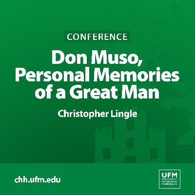 Don Muso: Personal Memories of a Great Man | Christopher Lingle
