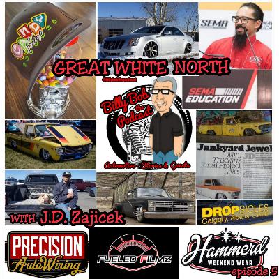 Episode 5 ... Great White North with J.D. Zajicek