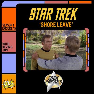 Shore Leave ToS S1E15 Shore Leave ToS S1E15