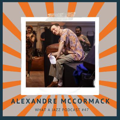 #47 Alexandre McCormack #47 Alexandre McCormack