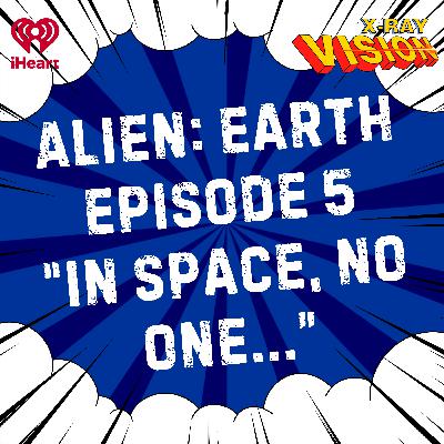 Alien: Earth Episode 5