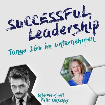 #I13 Tango 2Go im Unternehmen -  Interview mit Felix Naschke