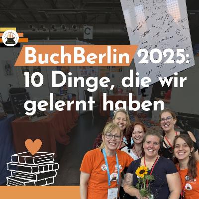 Buch Berlin 2025: 10 Dinge, die wir auf der Buchmesse gelernt haben