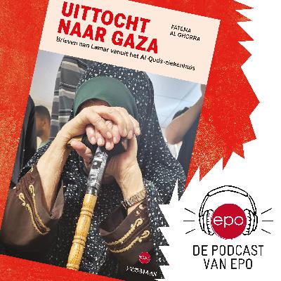 #7: Uittocht naar Gaza