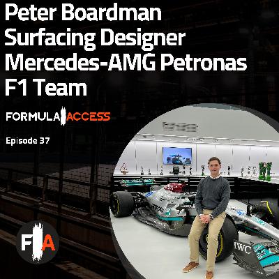 Episode 37 - Discover the Story of Peter Boardman: Surfacing Designer For Mercedes AMG F1 Team Episode 37 - Discover the Story of Peter Boardman: Surfacing Designer For Mercedes AMG F1 Team
