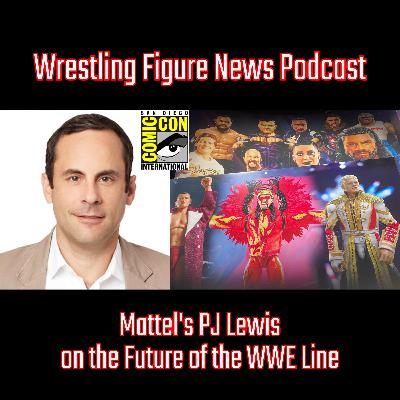 Mattel Head of Action Figures PJ Lewis on the WWE Line, Adult Collectors, Large-Scale Projects & the Global Opportunity