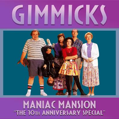 MANIAC MANSION’s first episode is a 10th anniversary clip show (with Chris Cummins)