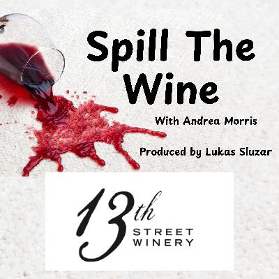 Spill the Wine Episode 32: A GAMAZING experience! A visit to 13th Street Winery Spill the Wine Episode 32: A GAMAZING experience! A visit to 13th Street Winery