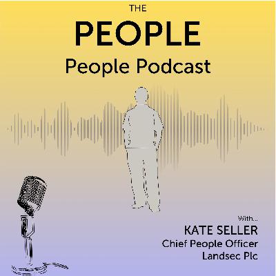 Ep. 20 Kate Seller, Landsec