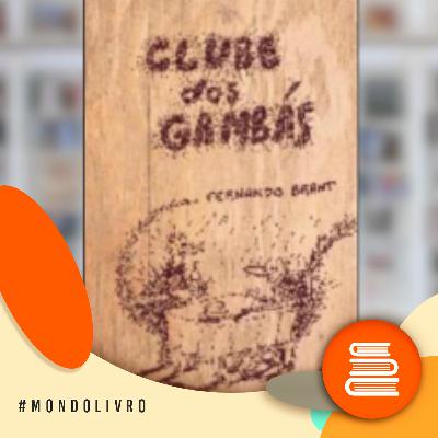 Mondolivro - Fernando Brant e seu livro de crônicas “Clube dos Gambás”