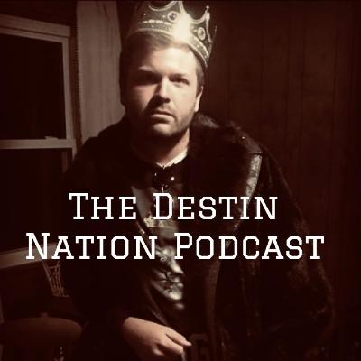 The Destin Nation Podcast: Wesley Arledge The Destin Nation Podcast: Wesley Arledge