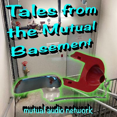 Tales from the Mutual Basement: Flush with Pride(031625) Tales from the Mutual Basement: Flush with Pride(031625)
