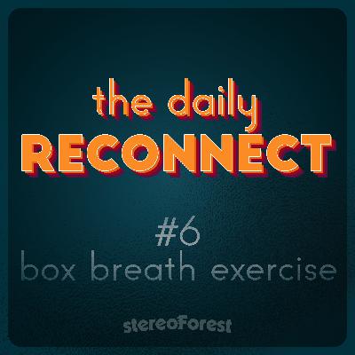 Box breathing and using anger as a tool within larger action