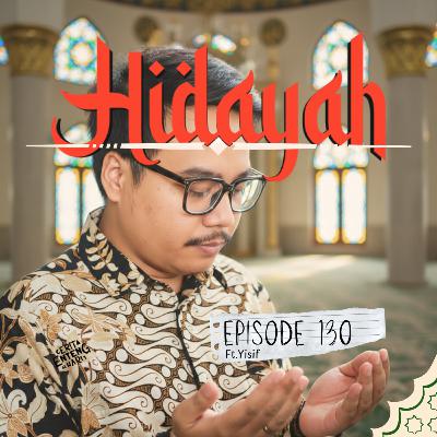 #130: Cerita Mualaf Ku feat. Ocep