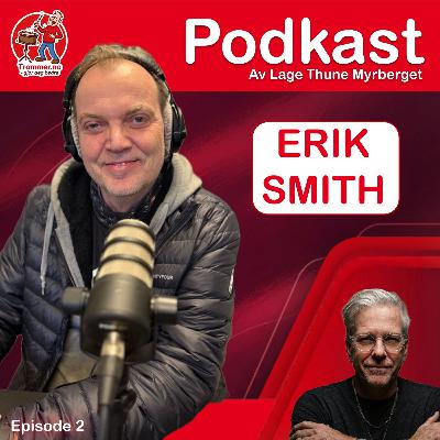 Erik Smith - "Vispene ga meg teknikk" Erik Smith - "Vispene ga meg teknikk"