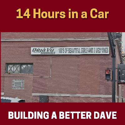 14 Hours in a Car