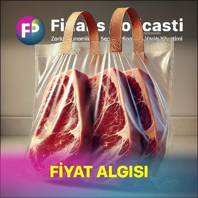 Fiyat Algısı: Paralı Poşet ve Antrikot Örneği (Algısal Değer)
