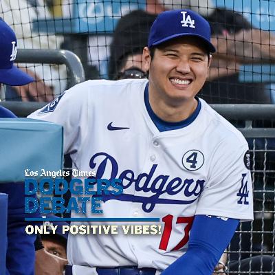 Dodgers comments? Only positive vibes! | Dodgers Debate