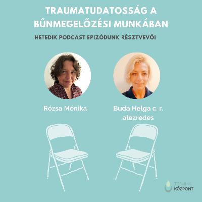 Traumatudatosság a bűnmegelőzési munkában
