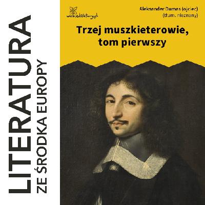Alexandre Dumas 🇫🇷 TRZEJ MUSZKIETEROWIE (1844) Alexandre Dumas 🇫🇷 TRZEJ MUSZKIETEROWIE (1844)