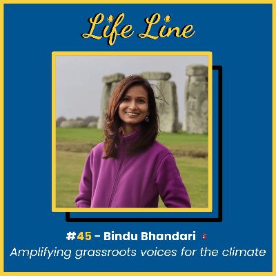#45 Bindu Bhandari 🇳🇵 - Amplifying grassroots voices for climate action and gender equality